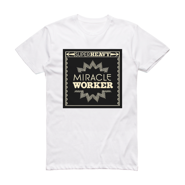 SuperHeavy Miracle Worker Album Cover T-Shirt White