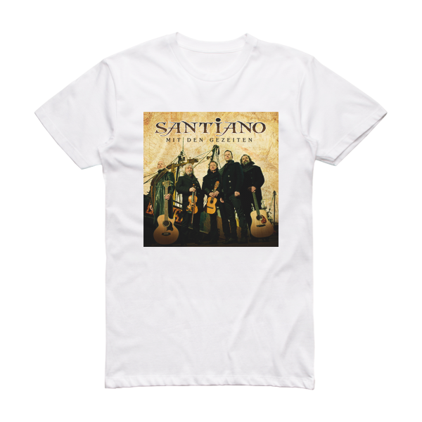 Santiano Mit Den Gezeiten Album Cover T-Shirt White