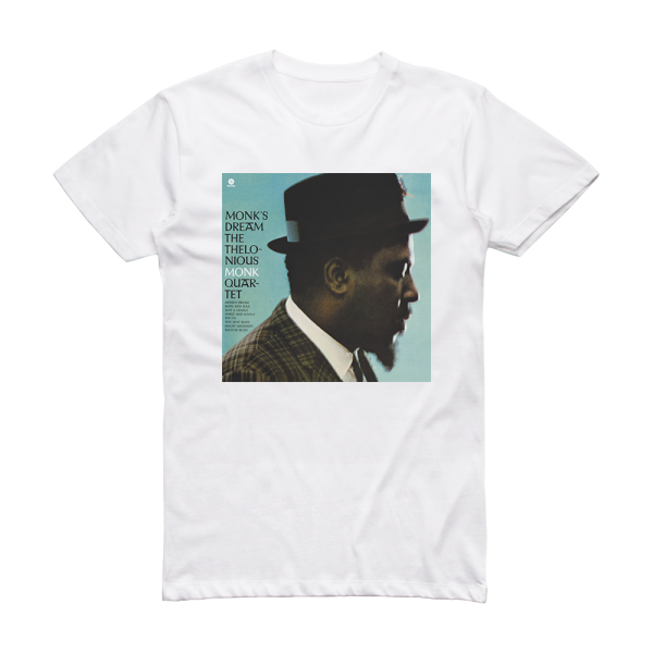 Thelonious Monk Quartet Monks Dream 1 Album Cover T-Shirt White