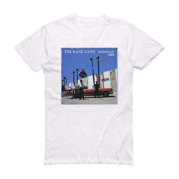 The Kane Gang Motortown Album Cover T-Shirt White