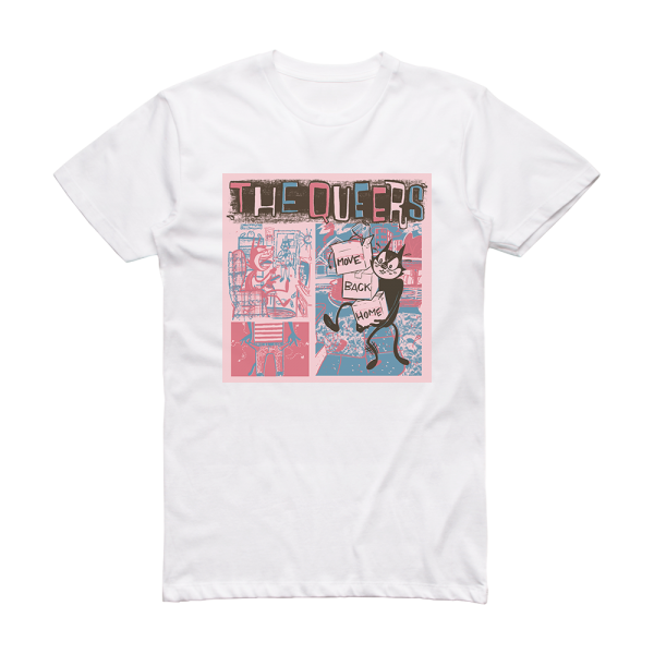The Queers Move Back Home Album Cover T-Shirt White