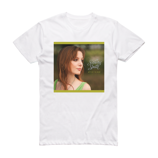 Sahara Smith Myth Of The Heart Album Cover T-Shirt White