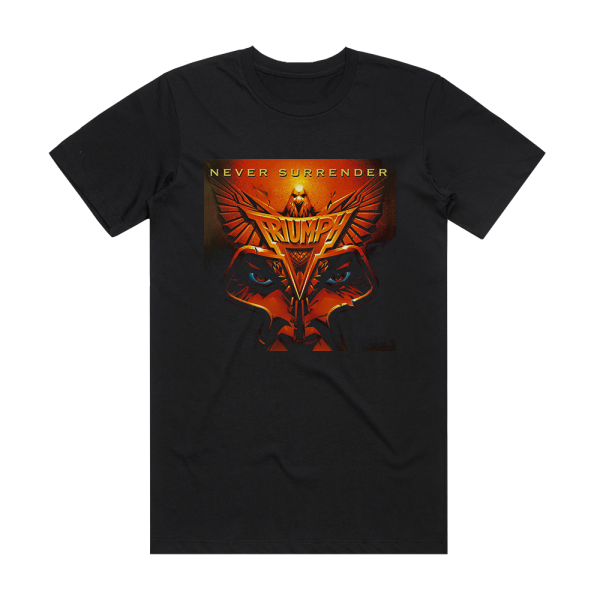 Triumph Never Surrender 2 Album Cover T-Shirt Black