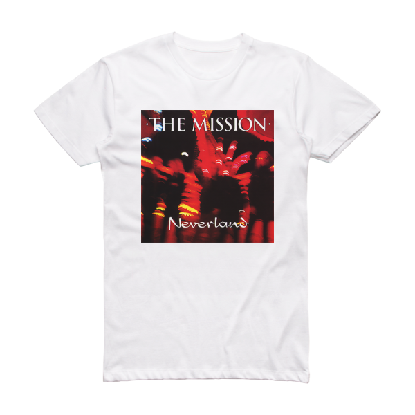 The Mission Neverland Album Cover T-Shirt White