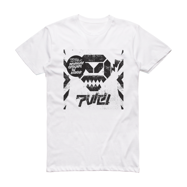 Pop Will Eat Itself New Noise Designed By A Sadist Album Cover T-Shirt White