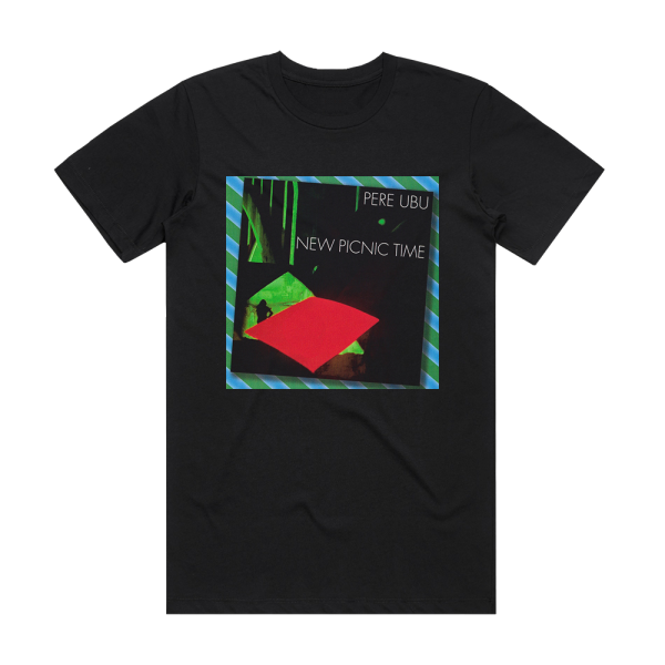 Pere Ubu New Picnic Time Album Cover T-Shirt Black