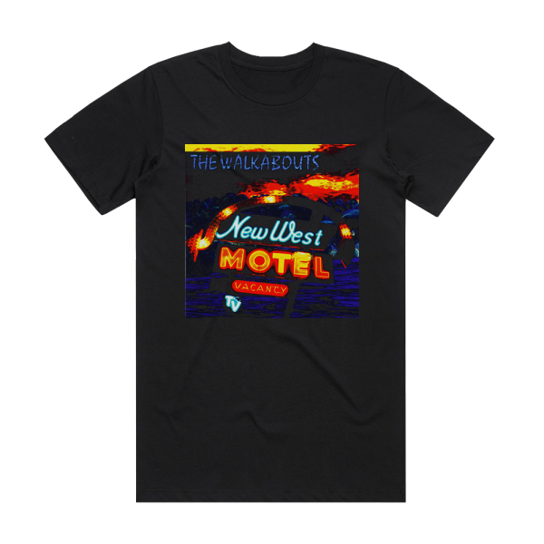 The Walkabouts New West Motel Album Cover T-Shirt Black