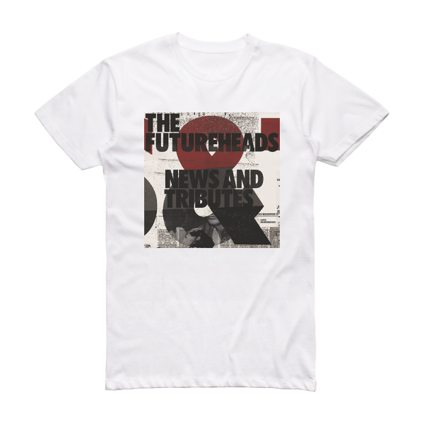 The Futureheads News And Tributes Album Cover T-Shirt White