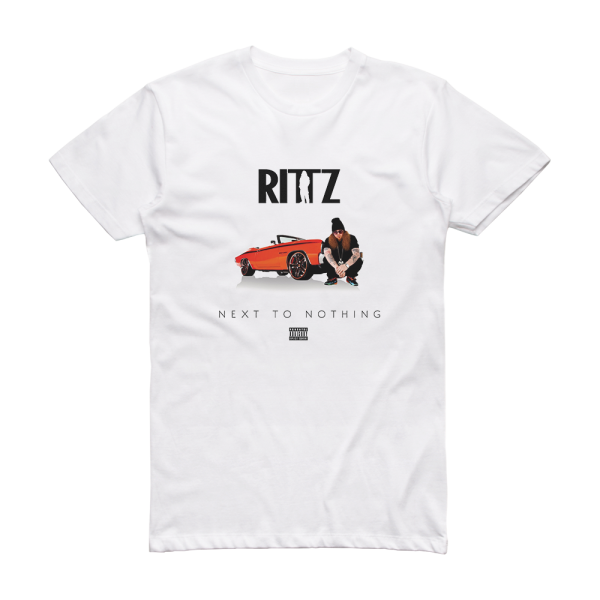 Rittz Next To Nothing Album Cover T-Shirt White