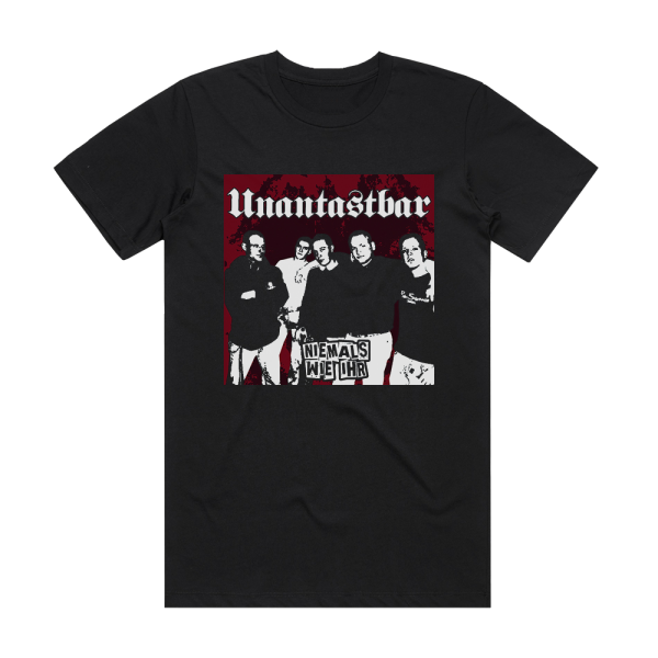 Unantastbar Niemals Wie Ihr Re Release Album Cover T-Shirt Black