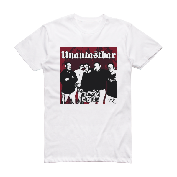 Unantastbar Niemals Wie Ihr Re Release Album Cover T-Shirt White