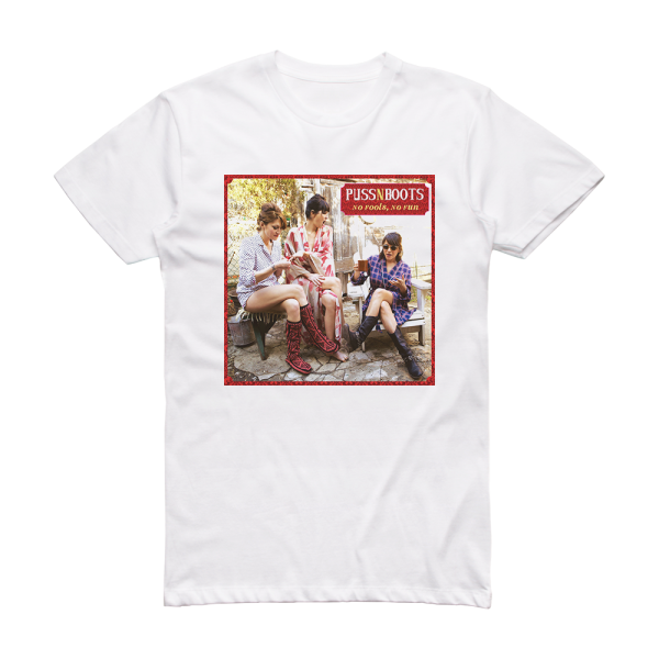 Puss N Boots No Fools No Fun Album Cover T-Shirt White