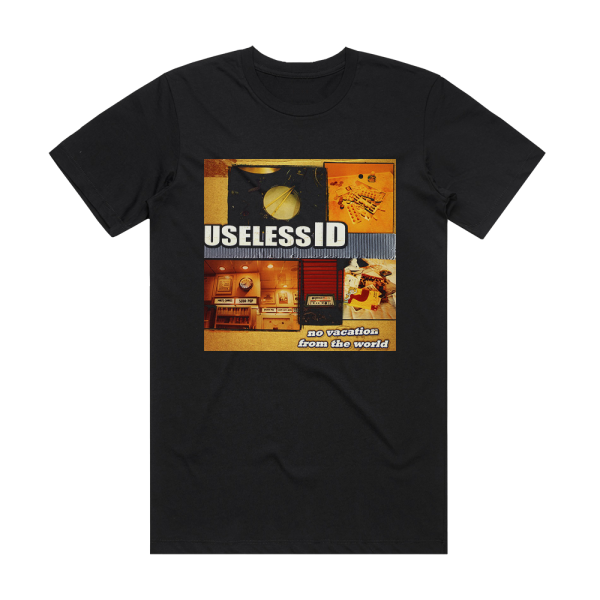 Useless ID No Vacation From The World Album Cover T-Shirt Black