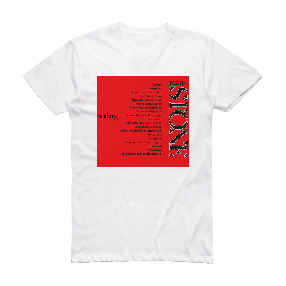 Rosetta Stone Nothing Album Cover T-Shirt White