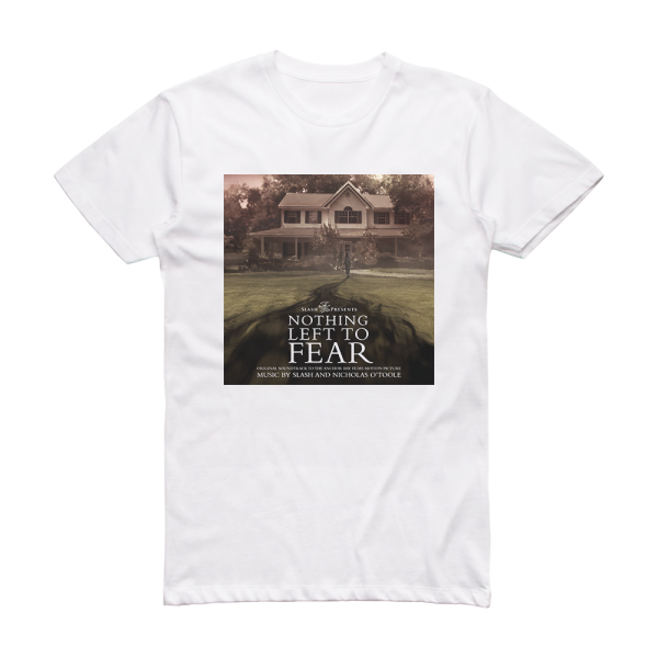 Slash Nothing Left To Fear Original Motion Picture Soundtrack Album Cover T-Shirt White