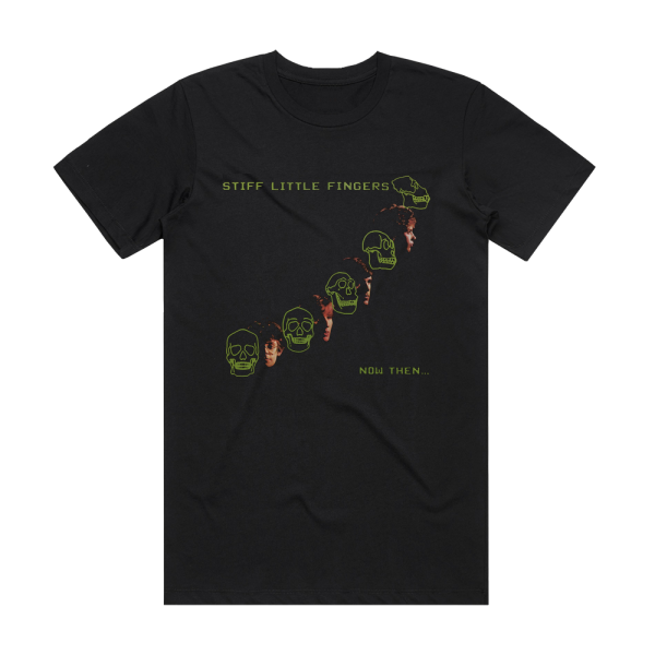 Stiff Little Fingers Now Then Album Cover T-Shirt Black