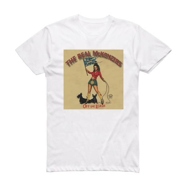 The Real McKenzies Off The Leash Album Cover T-Shirt White