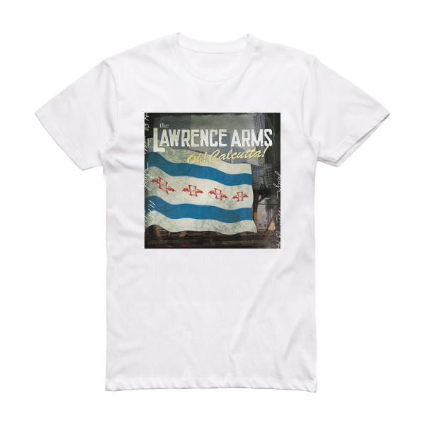 The Lawrence Arms Oh Calcutta Album Cover T-Shirt White