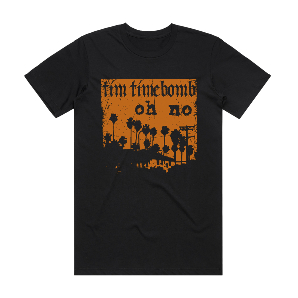 Tim Timebomb Oh No Album Cover T-Shirt Black