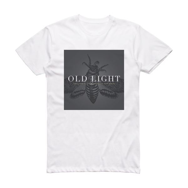 Rayna Gellert Old Light Songs From My Childhood Other Gone Worlds Album Cover T-Shirt White