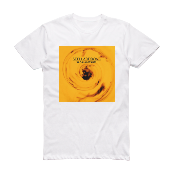 Stellardrone On A Beam Of Light Album Cover T-Shirt White