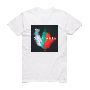 PDR On A Whim Album Cover T-Shirt White
