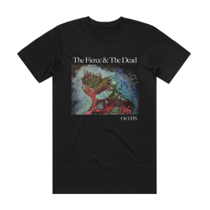 The Fierce & The Dead On Vhs Album Cover T-Shirt Black