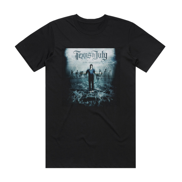 Texas in July One Reality Album Cover T-Shirt Black