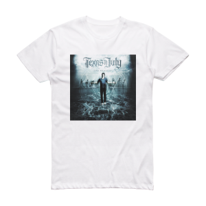 Texas in July One Reality Album Cover T-Shirt White