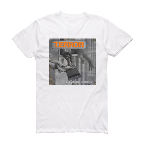 Terror One With The Underdogs Album Cover T-Shirt White