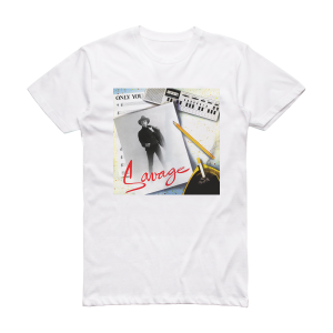 Savage Only You Turn Around Album Cover T-Shirt White
