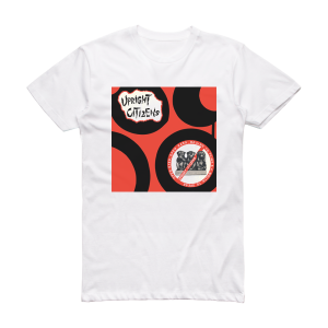 Upright Citizens Open Eyes Open Ears A Brain To Think And A Mouth To Speak Album Cover T-Shirt White