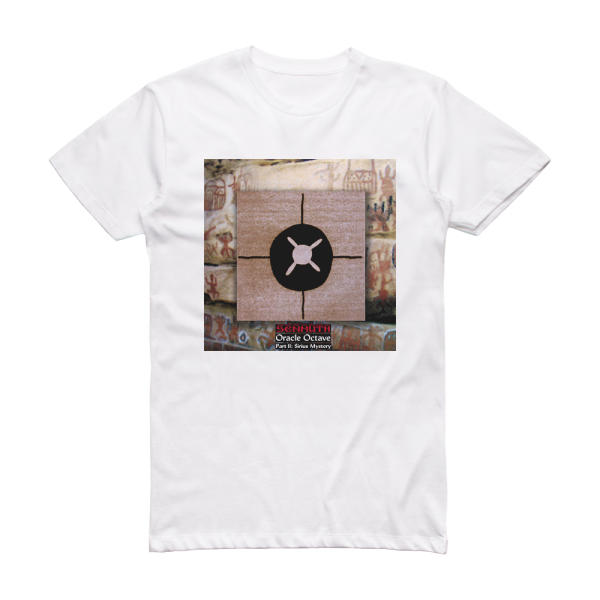 Senmuth Oracle Octave Part Ii Sirius Mystery Album Cover T-Shirt White