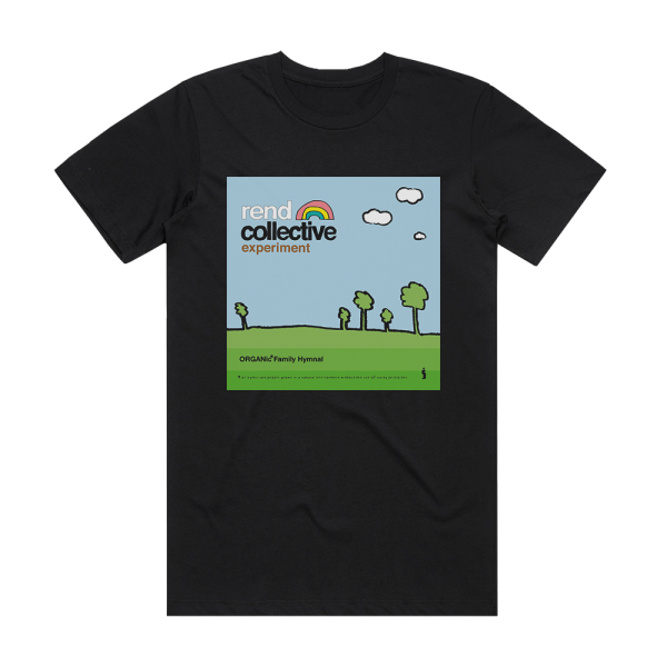 Rend Collective Experiment Organic Family Hymnal Album Cover T-Shirt Black