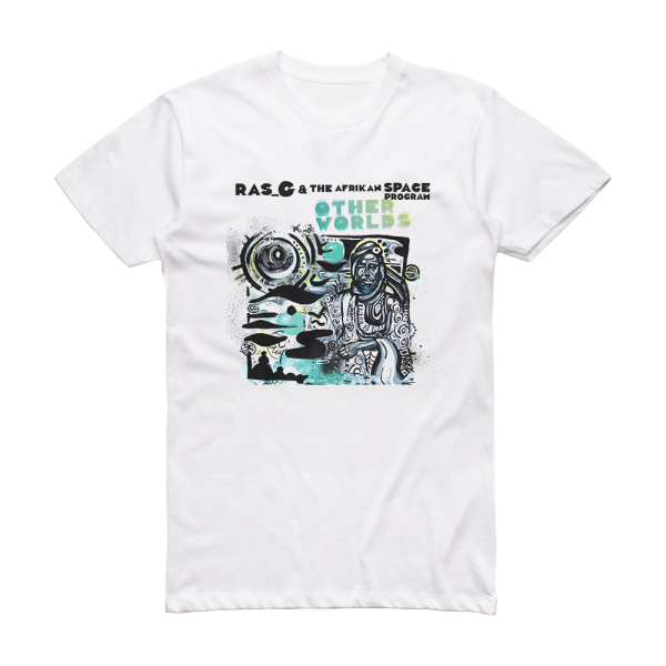 Ras G and The Afrikan Space Program Other Worlds Album Cover T-Shirt White