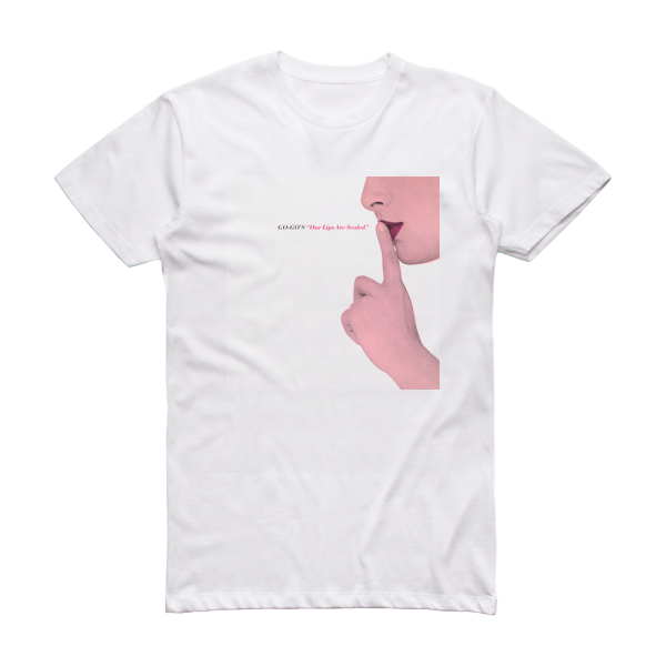 The Go-Gos Our Lips Are Sealed Album Cover T-Shirt White