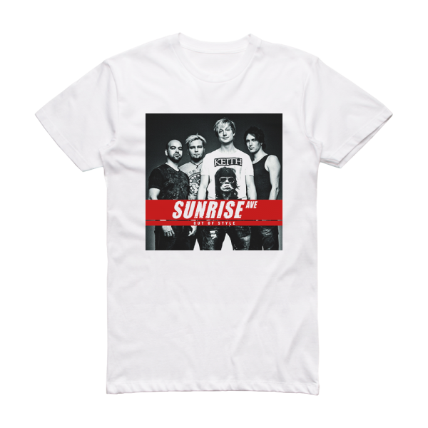Sunrise Avenue Out Of Style Album Cover T-Shirt White