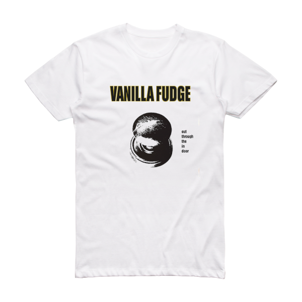 Vanilla Fudge Out Through The In Door 1 Album Cover T-Shirt White