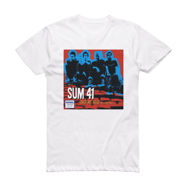 Sum 41 Over My Head Better Off Dead Album Cover T-Shirt White