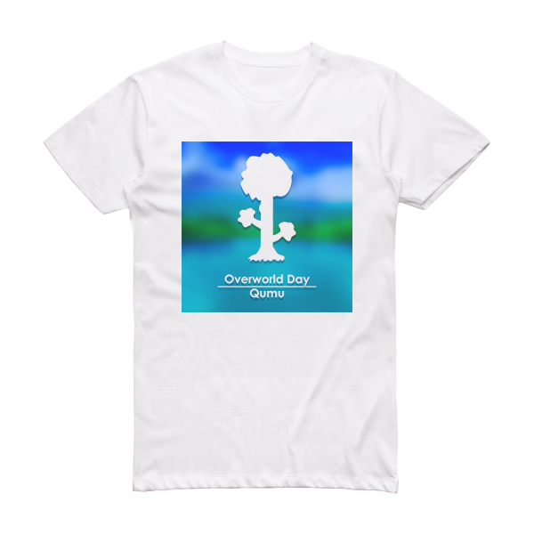 Qumu Overworld Day From Terraria Album Cover T-Shirt White