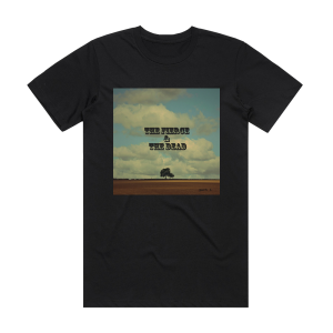 The Fierce & The Dead Part 1 Album Cover T-Shirt Black
