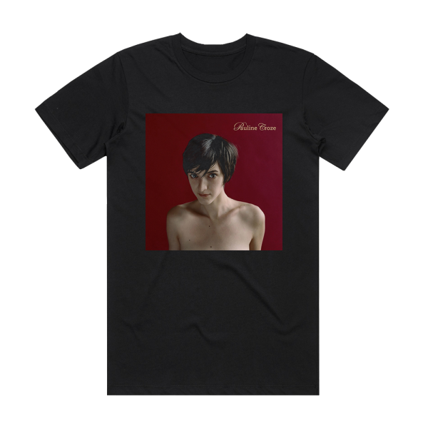 Pauline Croze Pauline Croze Album Cover T-Shirt Black