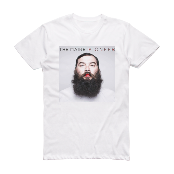 The Maine Pioneer 1 Album Cover T-Shirt White