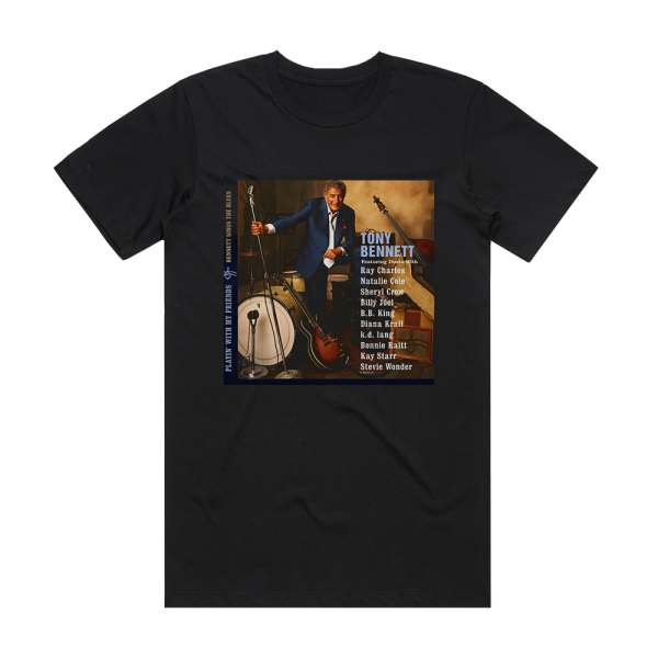 Tony Bennett Playin With My Friends Bennett Sings The Blues Album Cover T-Shirt Black