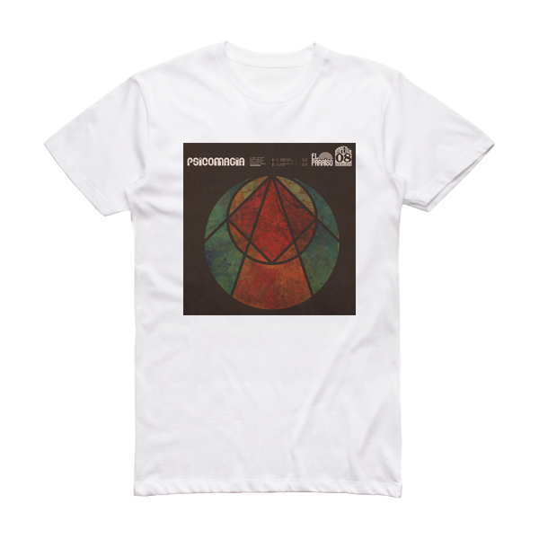Psicomagia Psicomagia Album Cover T-Shirt White