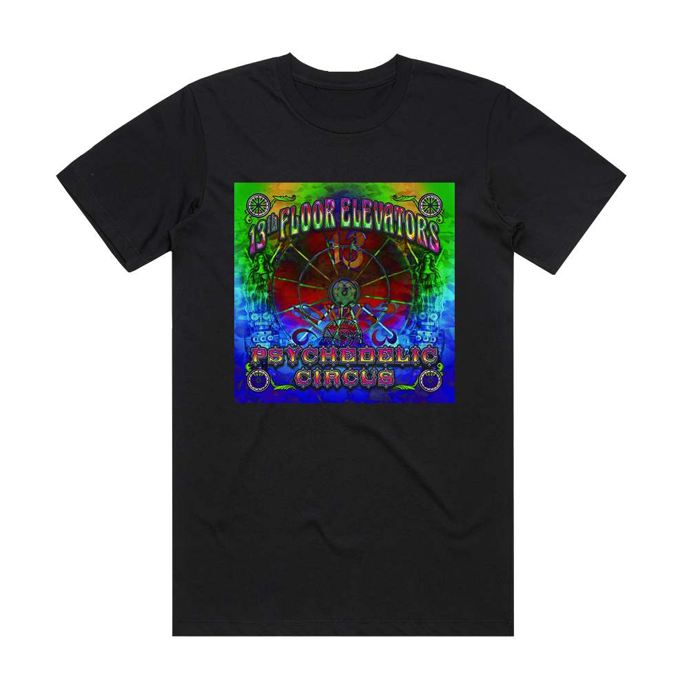 13th Floor Elevators Psychedelic Circus Album Cover T-Shirt Black ...