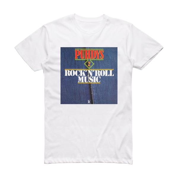 Puhdys Puhdys 2 Rocknroll Music Album Cover T-Shirt White