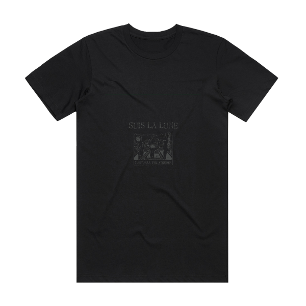 Suis la lune Quiet Pull The Strings Album Cover T-Shirt Black