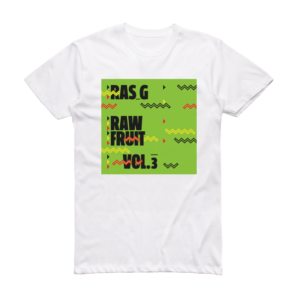 Ras G Raw Fruit Volume 3 Album Cover T-Shirt White
