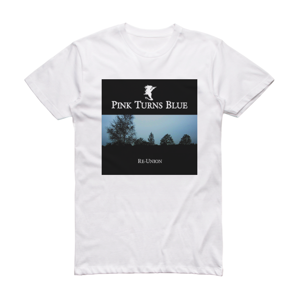 Pink Turns Blue Re Union Album Cover T-Shirt White